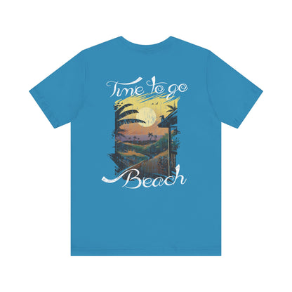 Il est temps d’aller à la plage Tee-shirt unisexe 