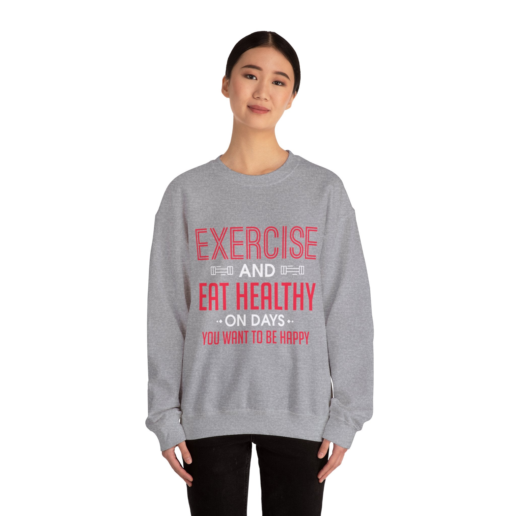 Seulement faire de l’exercice et manger sainement Sweatshirt unisexe 
