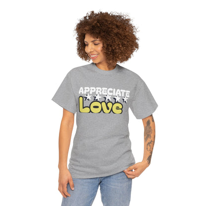 Appreciate Love Cotton Tee