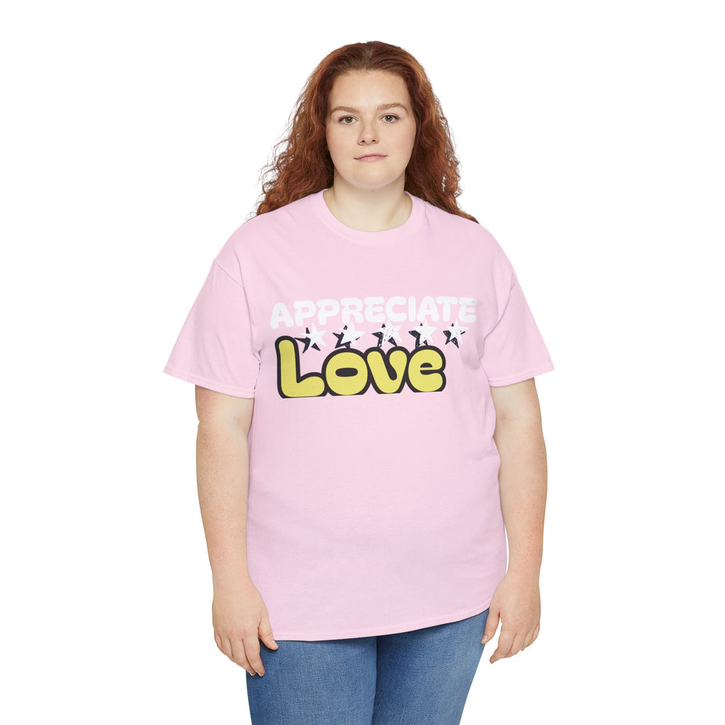 Appreciate Love Cotton Tee
