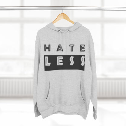Hate Less Fleece Hoodie - Comfortable and Stylish Chill Wear