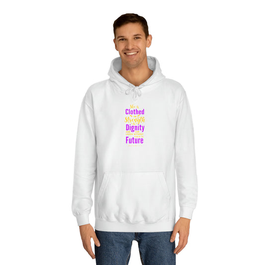 She Is Clothed In Strength Unisex Hoodie
