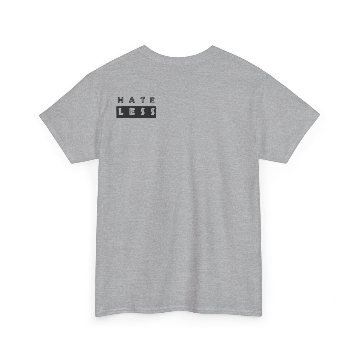 HATE LESS Unisex Heavy Cotton Tee - Comfortable Casual Wear