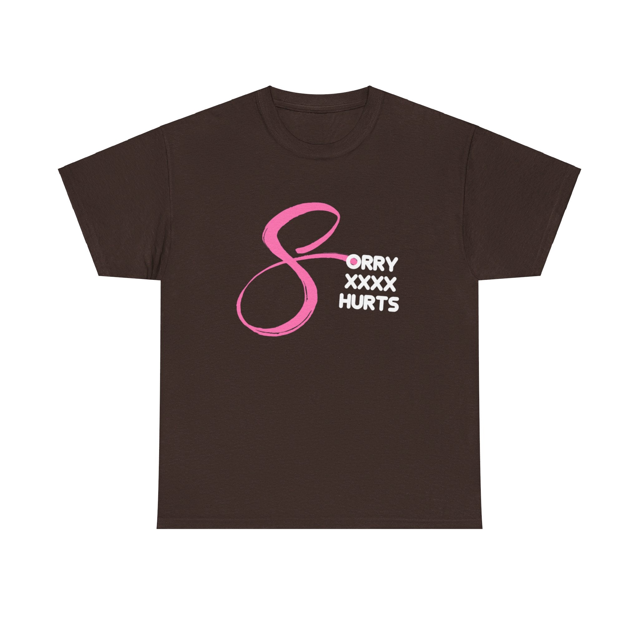 RCNSONS Unisex Heavy Cotton SORRYXHURTS Tee