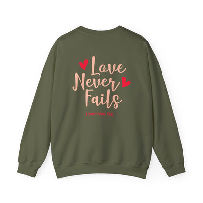 Love Never Fails Unisex Sweatshirt