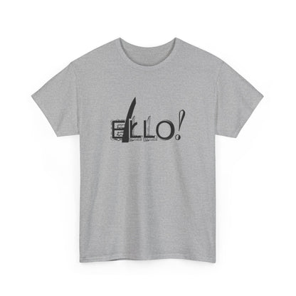 Funny Unisex Heavy Cotton Tee - "ELLO!" Graphic Shirt for Casual Days