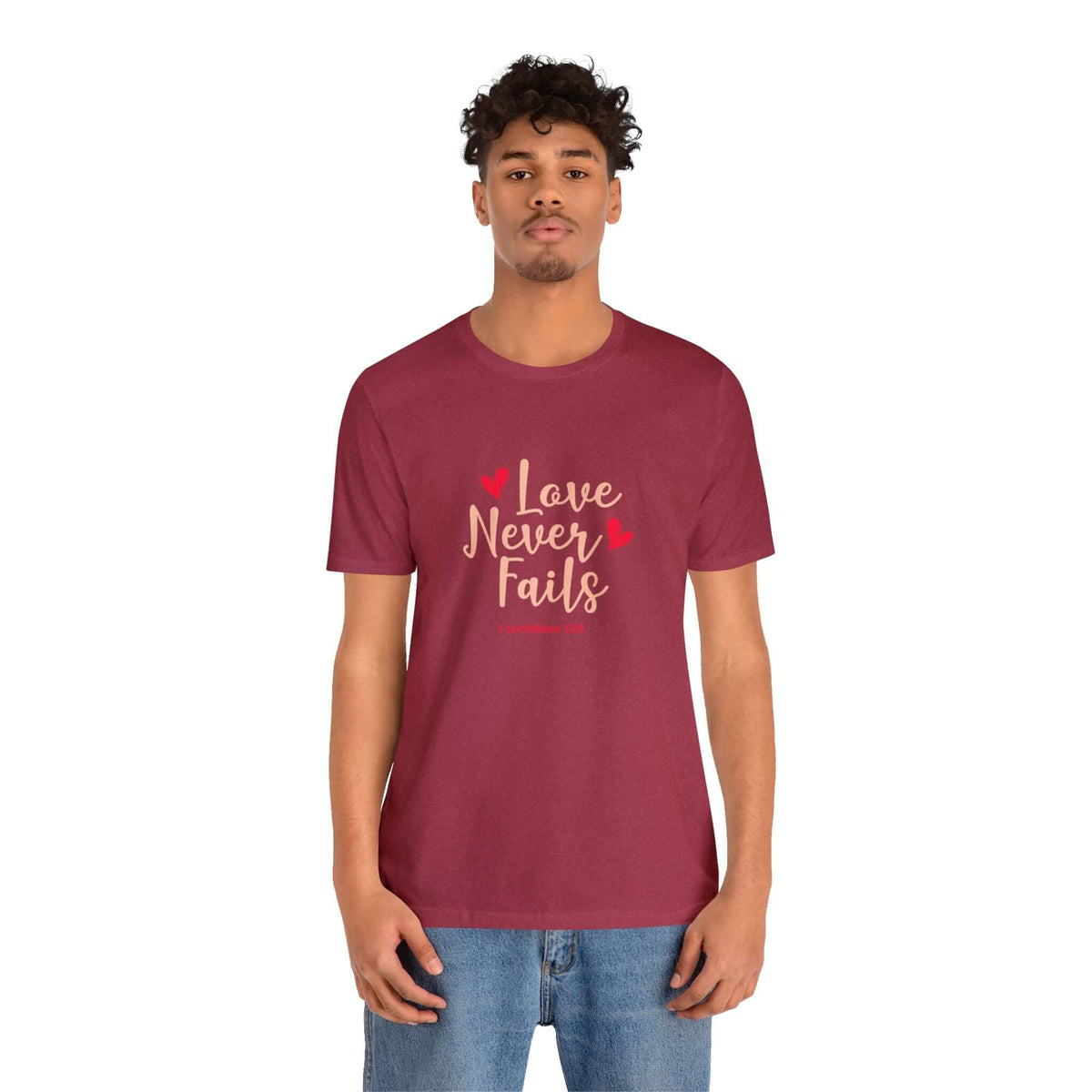 Love Never Fails Unisex Tee - RC’nSONS