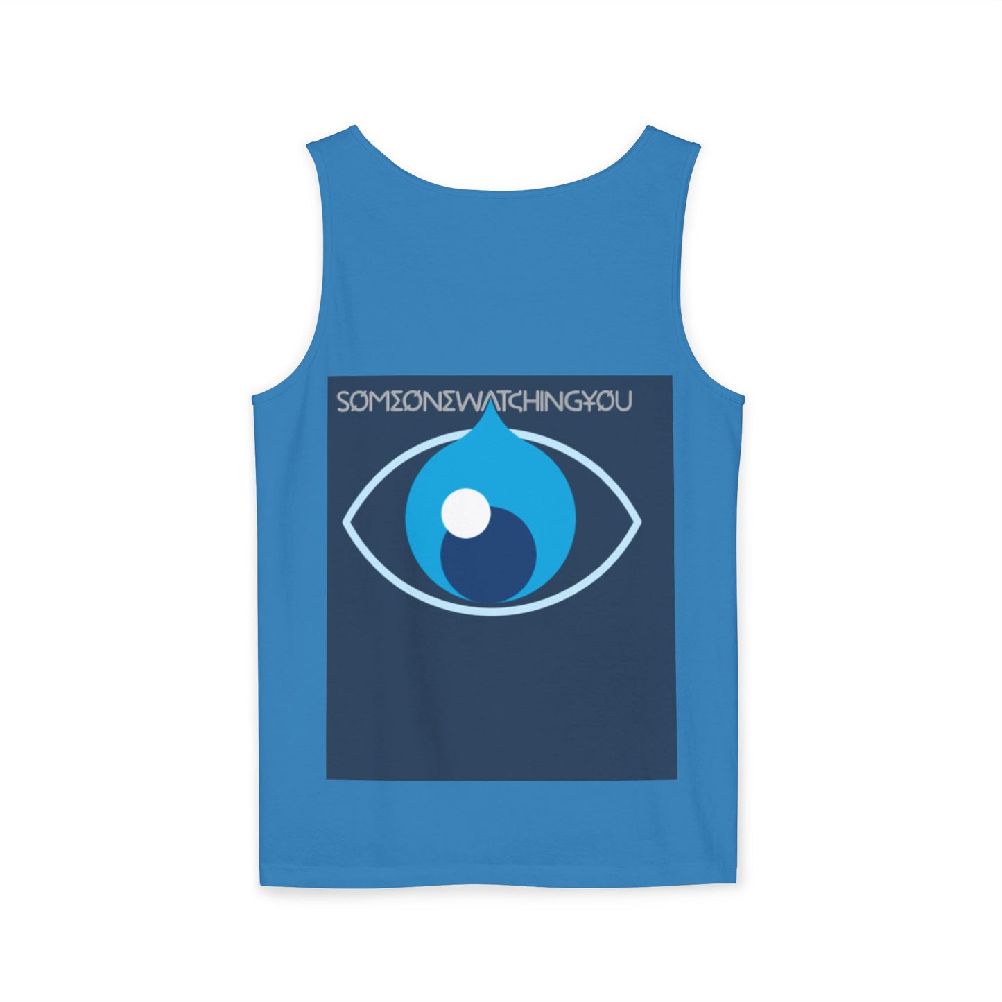 Tank Top Watching You Unisex Garment-Dyed
