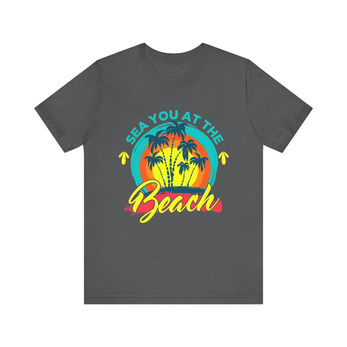 Sea You At The Beach Tee-shirt unisexe 