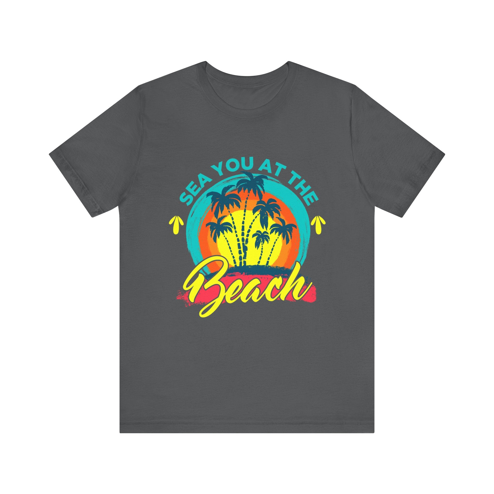 Sea You At The Beach Unisex Tee