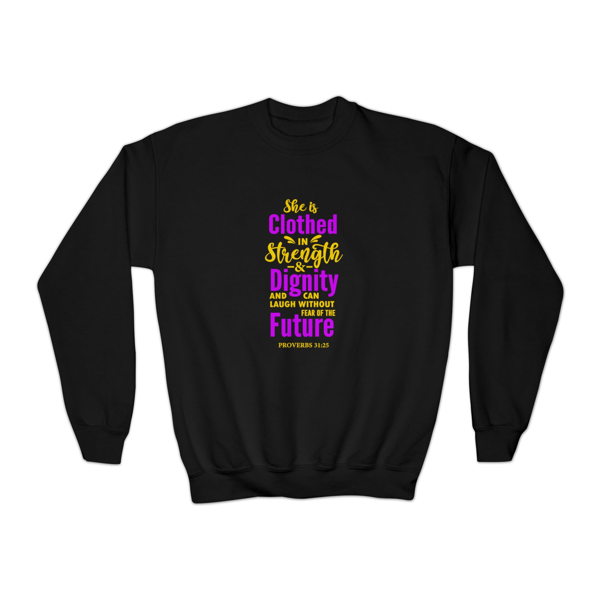 She Is Clothed In Strength Sweatshirt