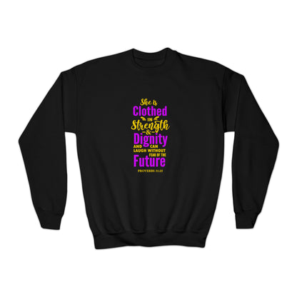 She Is Clothed In Strength Sweatshirt