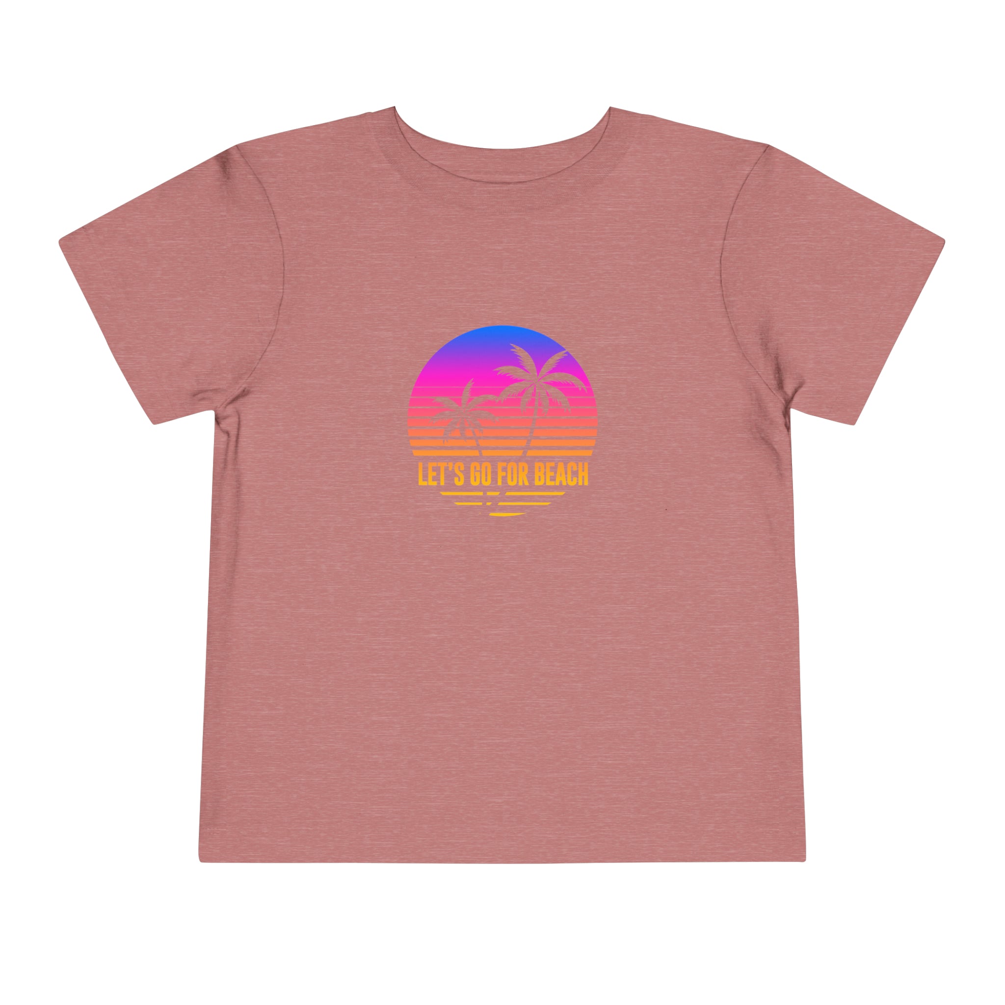 Let's Go For Beach Toddler Tee