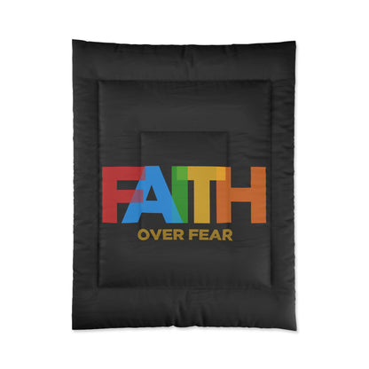 Faith Over Fear Comforter