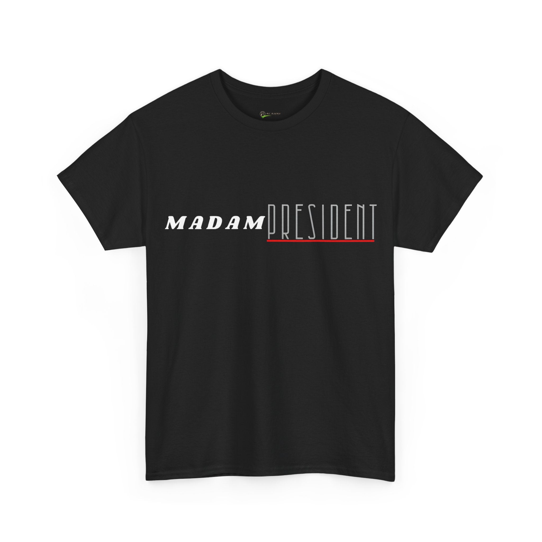Madam President Cotton Tee