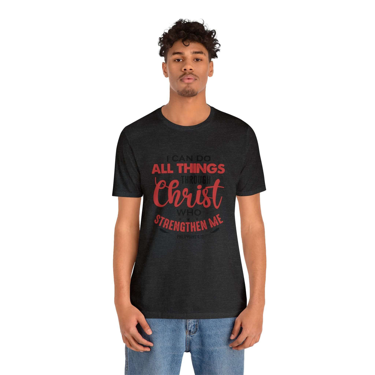 I Can Do All Things Trough Christ Unisex Tee - RC’nSONS