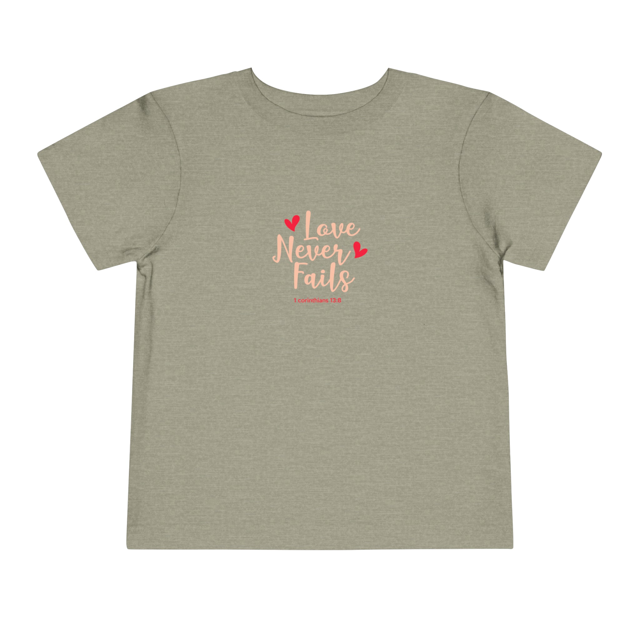 Love Never Fails Toddler Tee