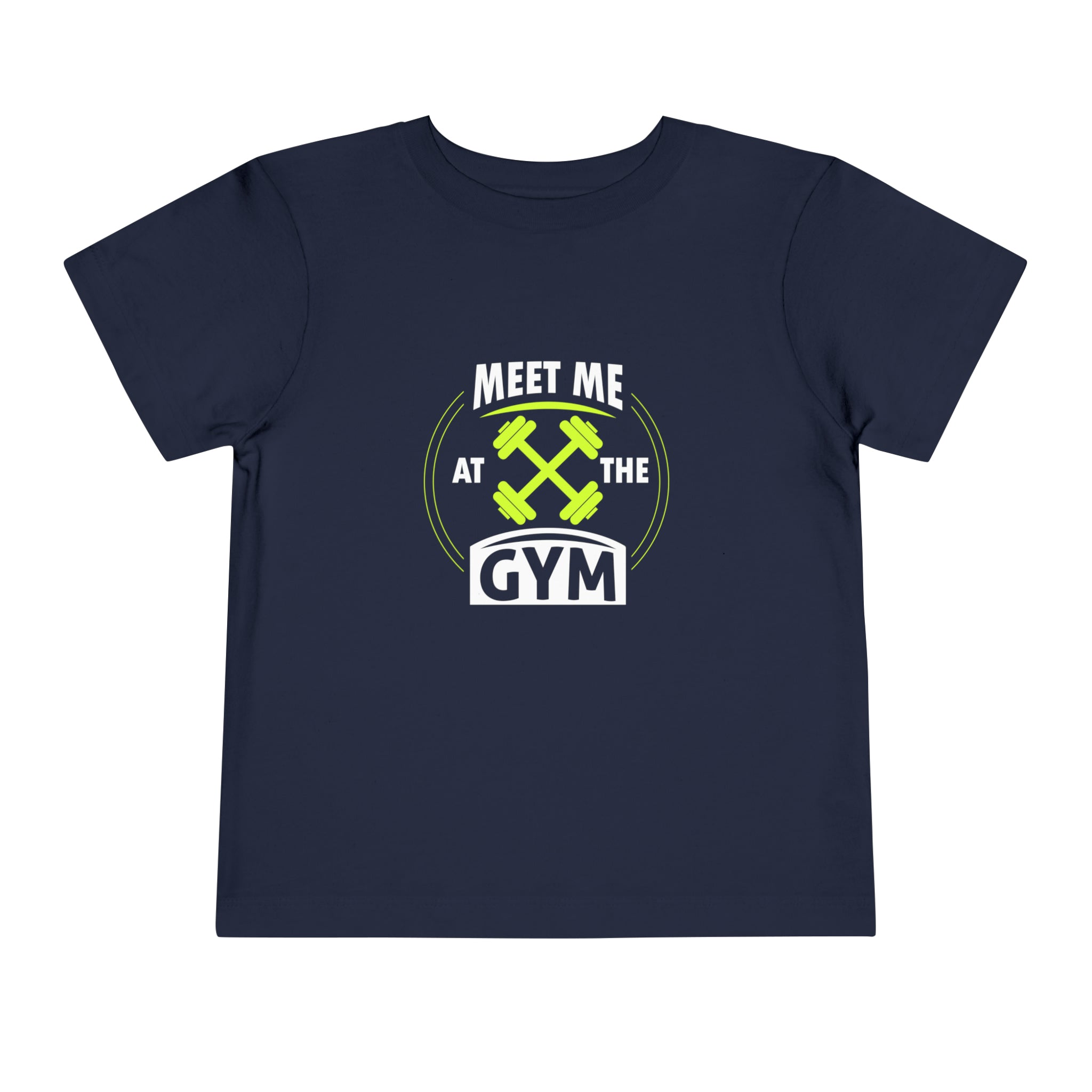 Rencontrez-moi au gymnase T-shirt pour tout-petits 
