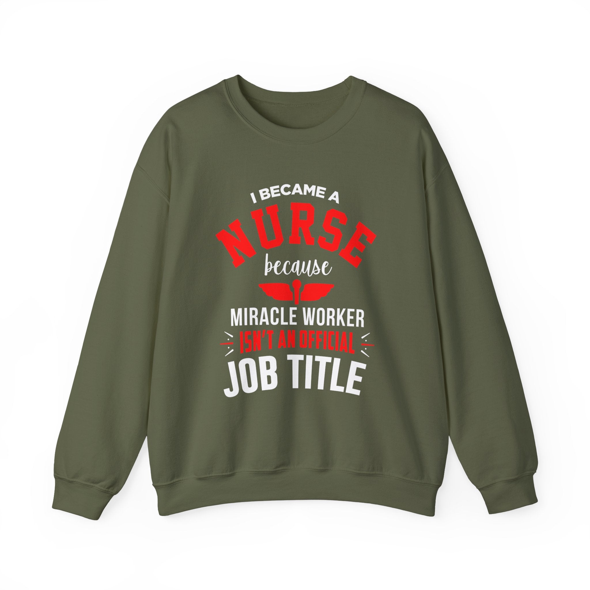 Je suis devenu un sweat-shirt unisexe infirmière 