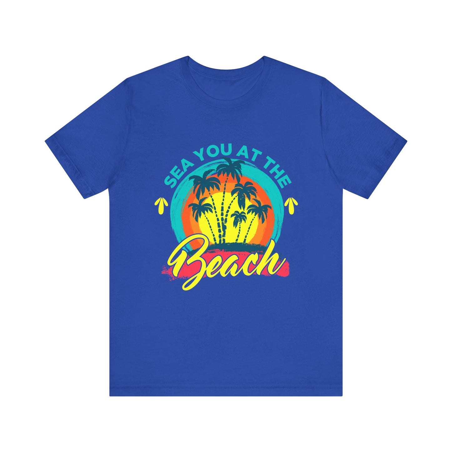 Sea You At The Beach Tee-shirt unisexe 