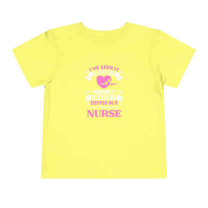 I've Seen It Smelled It Touched It Toddler Tee