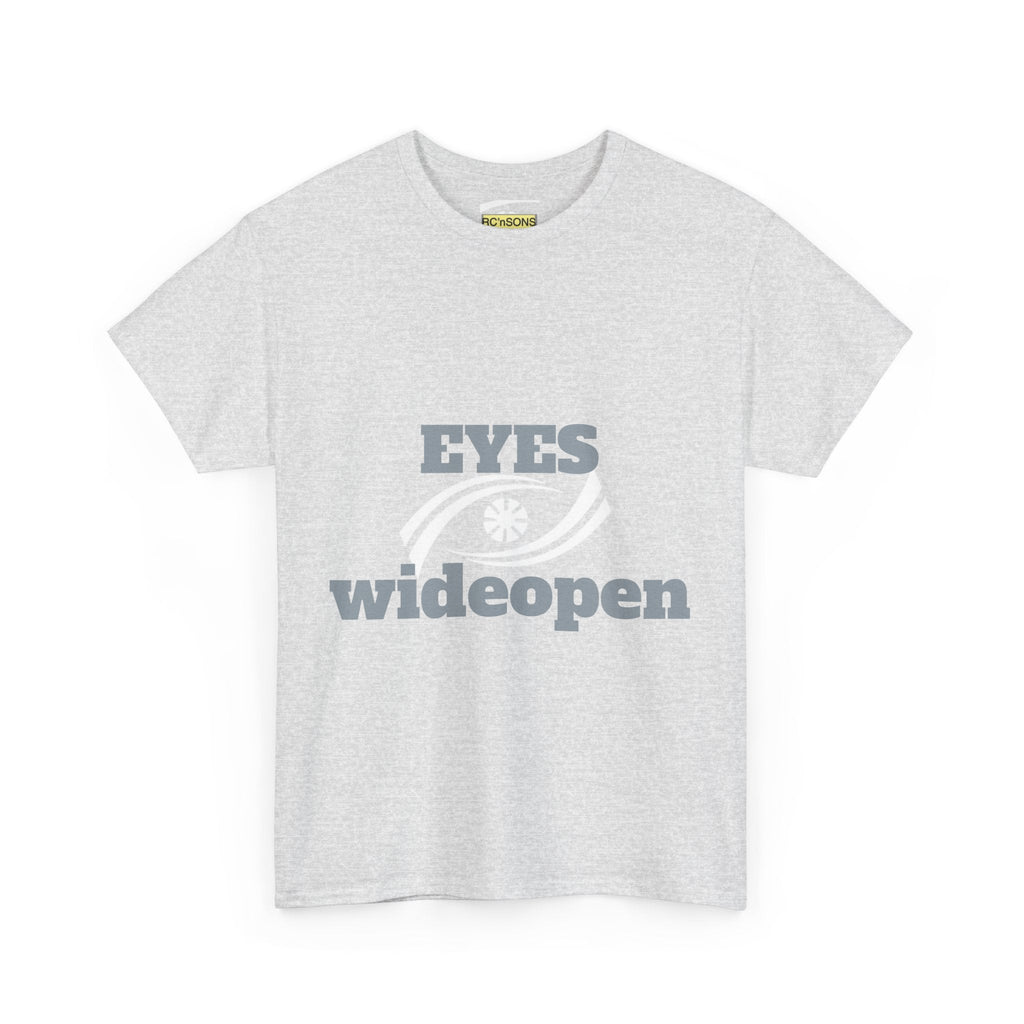 Eyes Wide Open Unisex Heavy Cotton Tee | Everyday Wear, Gift for Dreamers, Casual Shirt, Inspirational Apparel, Unisex T-Shirt Printify