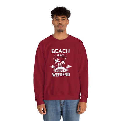 Beach Is My Happy Weekend Unisex Sweatshirt - RC’nSONS