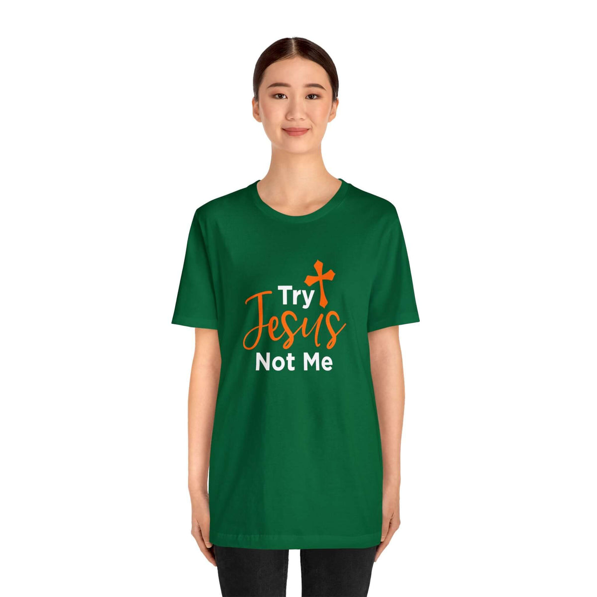 Try Jesus Not Me Unisex Tee - RC’nSONS