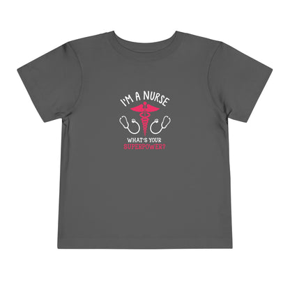 I'm A Nurse Toddler Tee