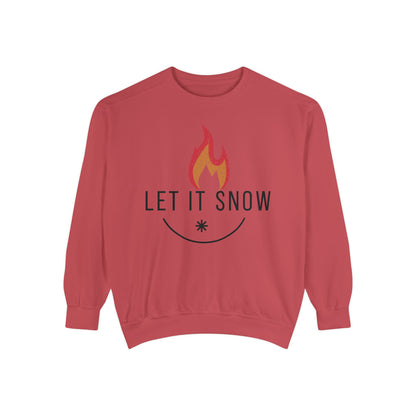 Let It Snow Unisex Garment-Dyed Sweatshirt