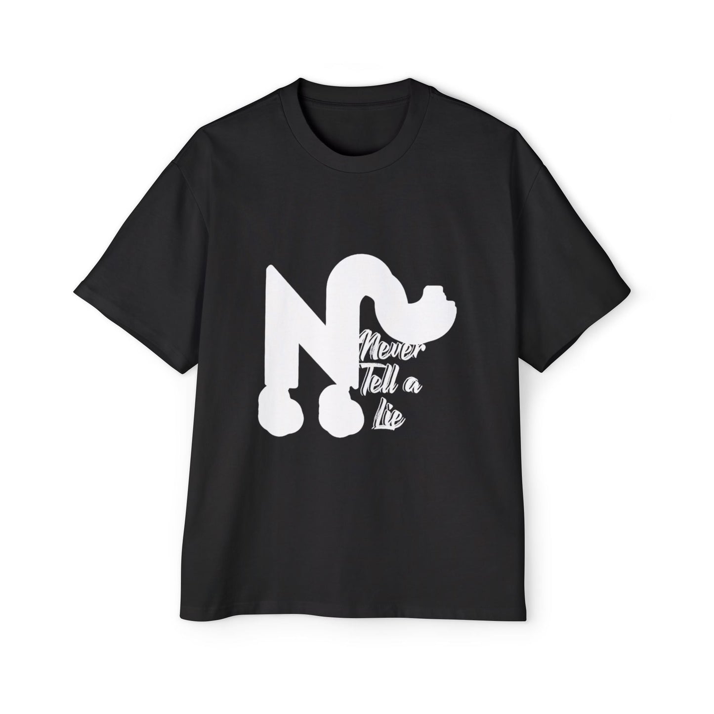 Oversized Tee - Never Tell a Lie Graphic Print Printify