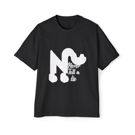 Oversized Tee - Never Tell a Lie Graphic Print Printify