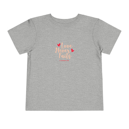 Love Never Fails Toddler Tee
