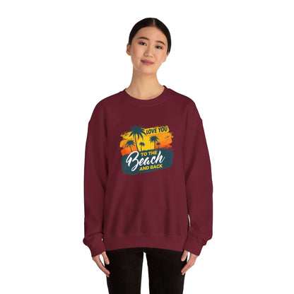 Love You To The Beach Unisex Sweatshirt - RC’nSONS