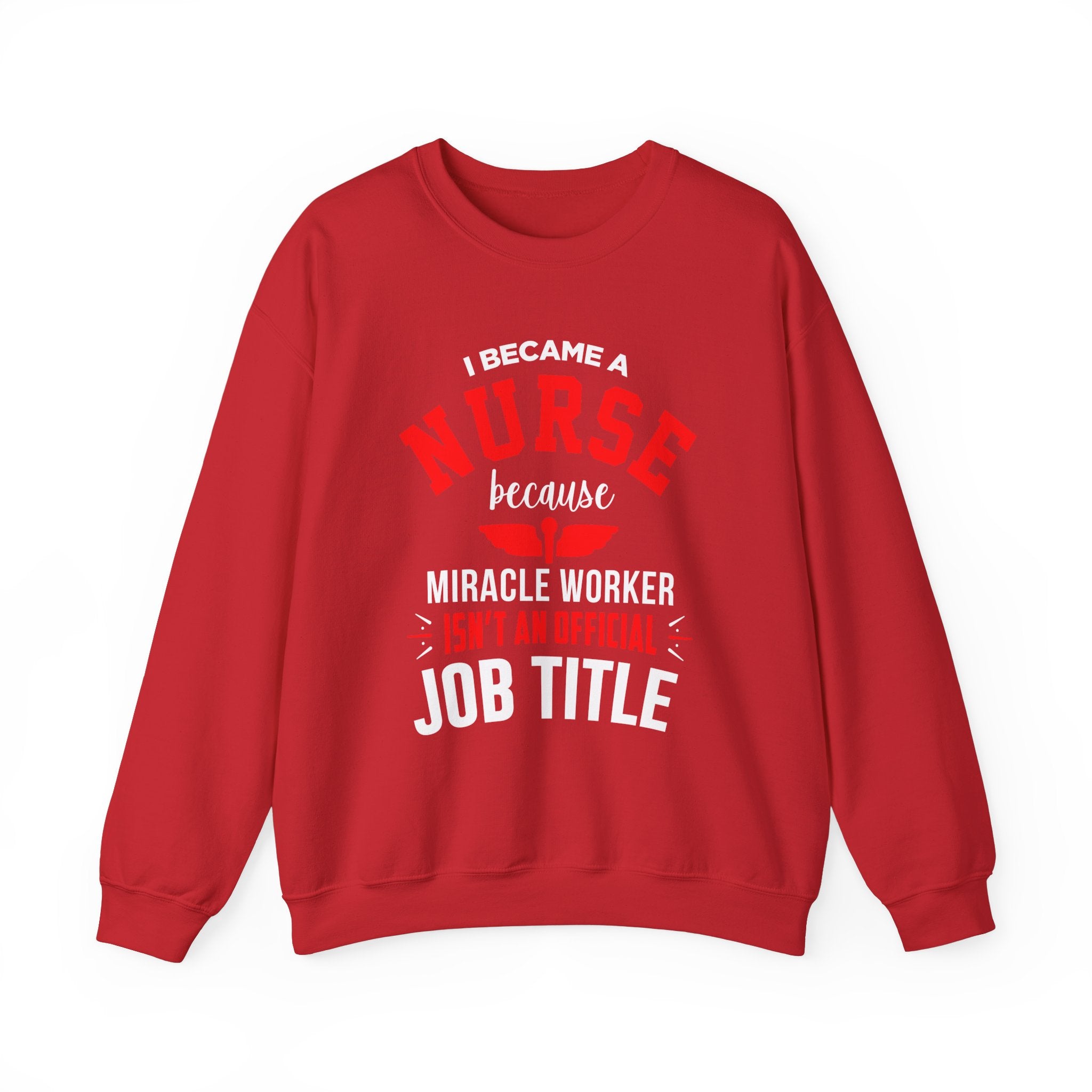 Je suis devenu un sweat-shirt unisexe infirmière 