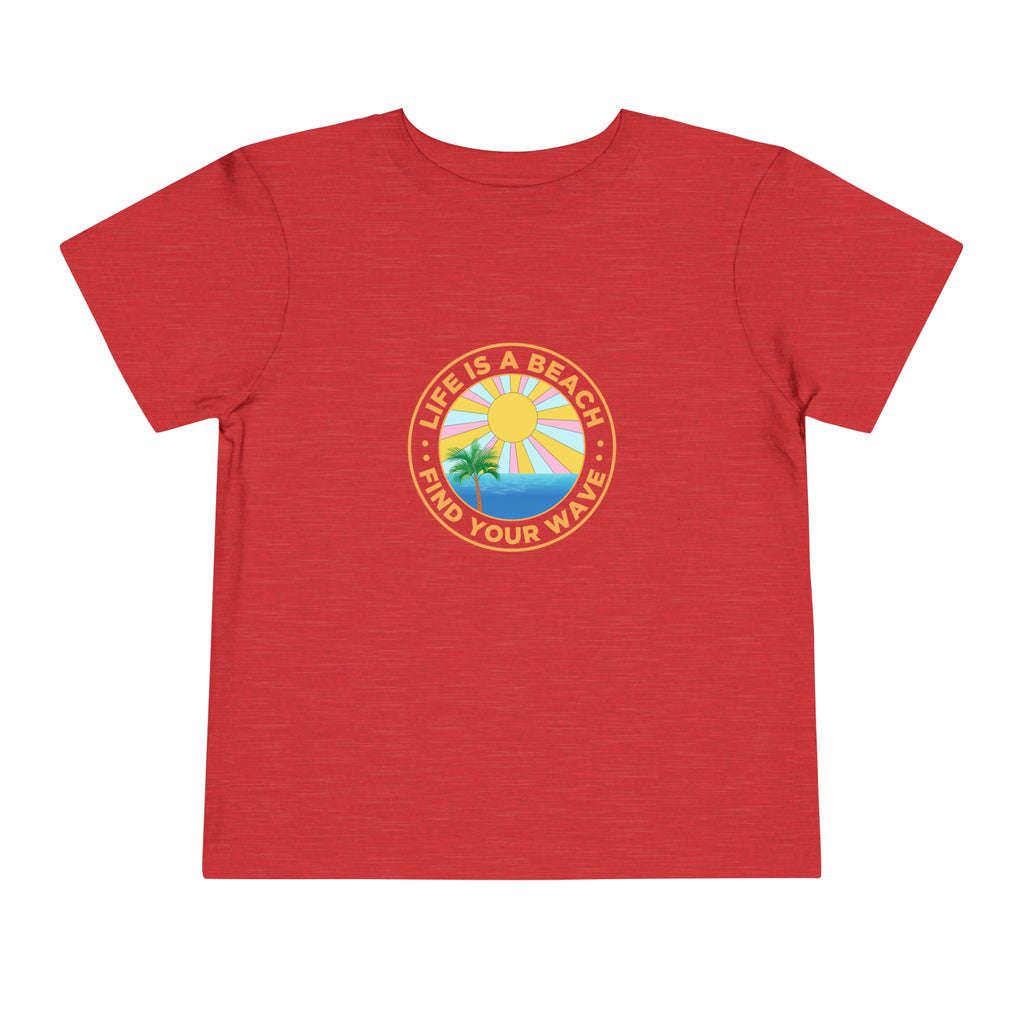 Life Is A Beach Toddler Tee