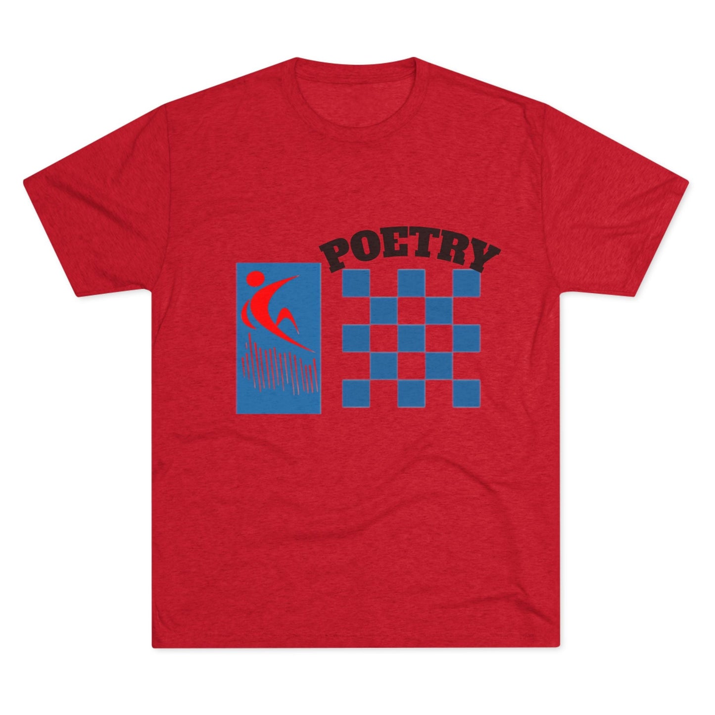 Poetry Inspired Unisex Tri-Blend Crew Tee - Soft Casual Wear for Artistic Souls, Perfect for Poetry Lovers, Gift for Writers, Creative [...] Printify