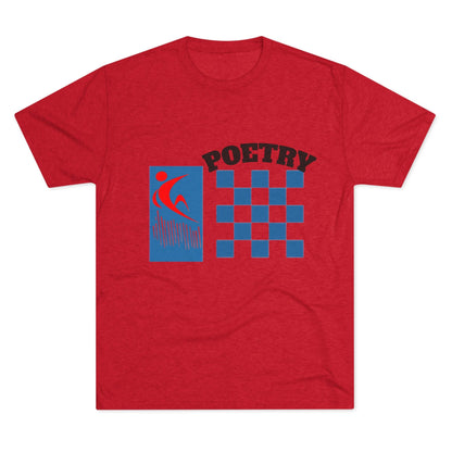 Poetry Inspired Unisex Tri-Blend Crew Tee - Soft Casual Wear for Artistic Souls, Perfect for Poetry Lovers, Gift for Writers, Creative [...] Printify