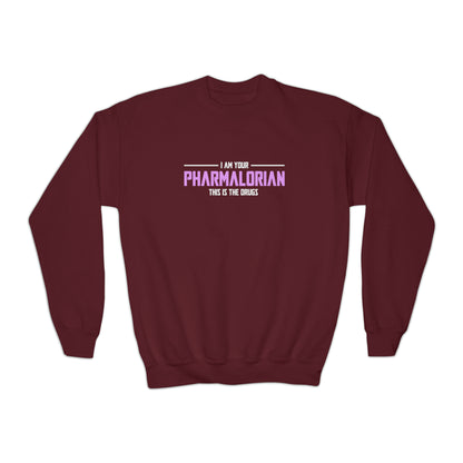 I'm Your Pharmalorian Sweatshirt