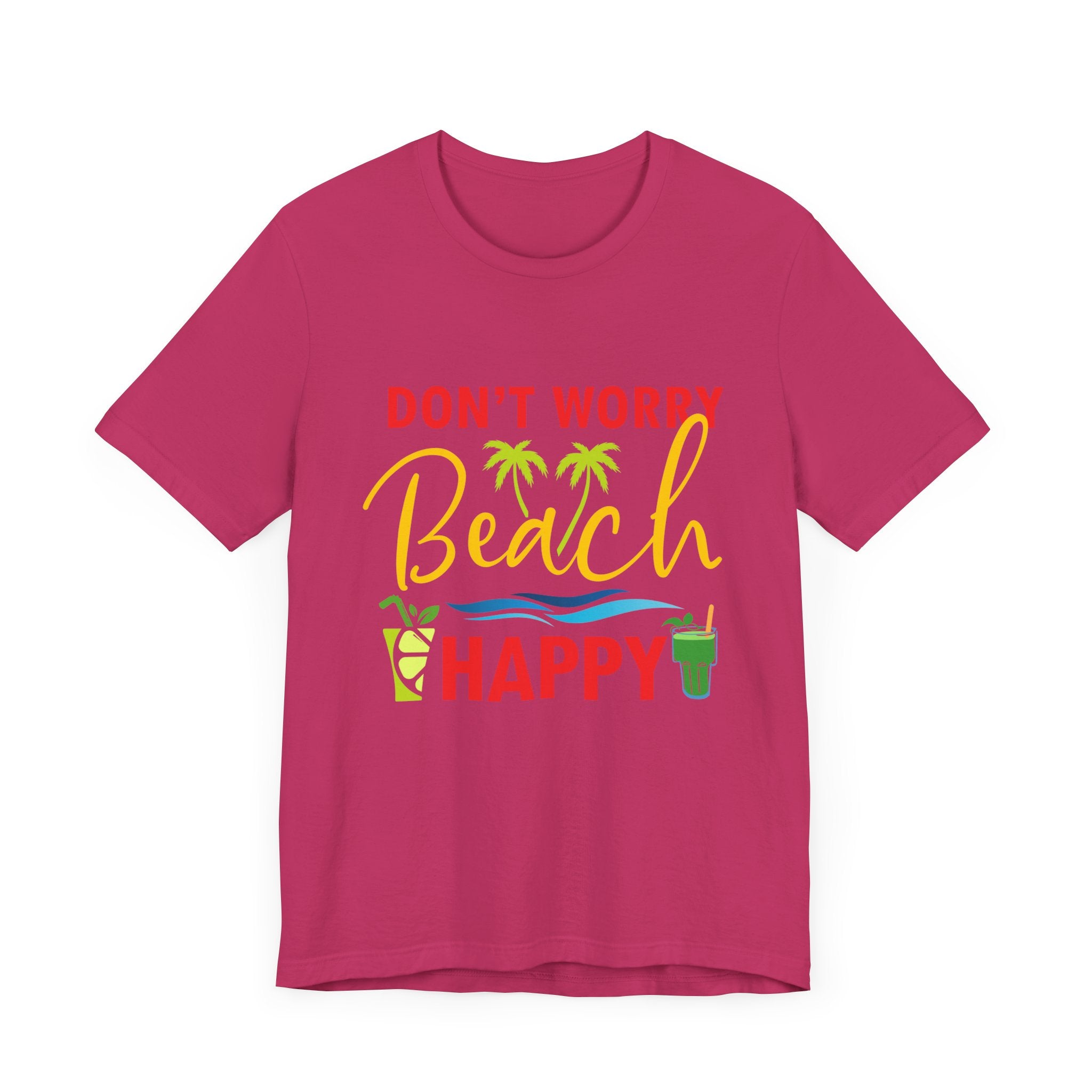 Ne vous inquiétez pas Beach Happy Unisex Tee 
