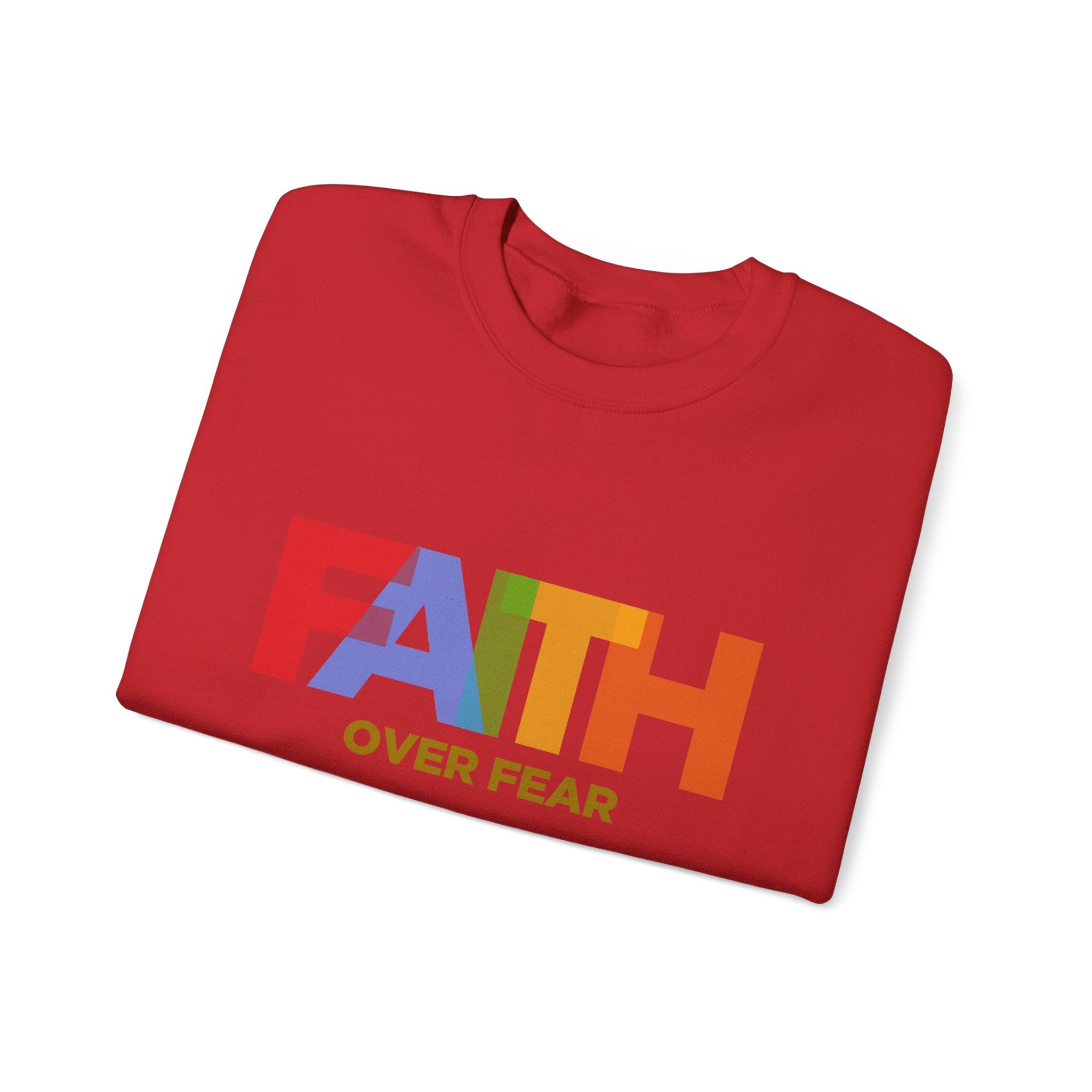 Sweat-shirt unisexe Faith Over Fear 