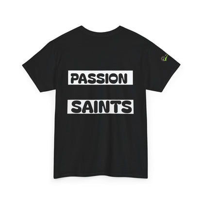 Passion Saints Cotton Tee