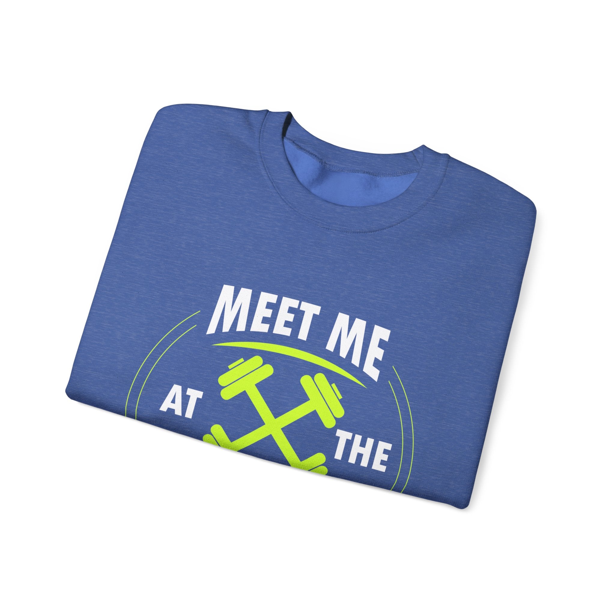 Rencontrez-moi au sweat-shirt unisexe du gymnase 