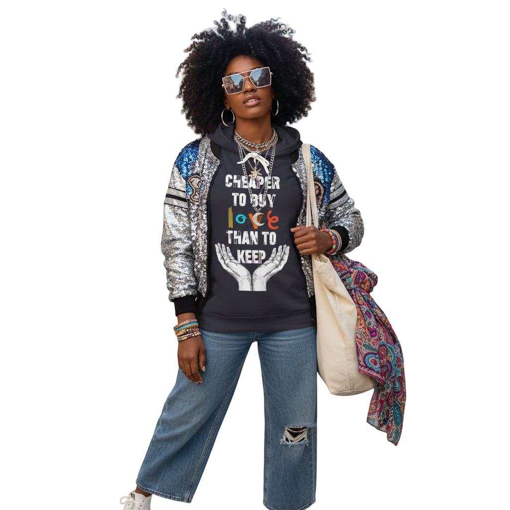Cheaper to buy love than keep Hooded Sweatshirt Printify