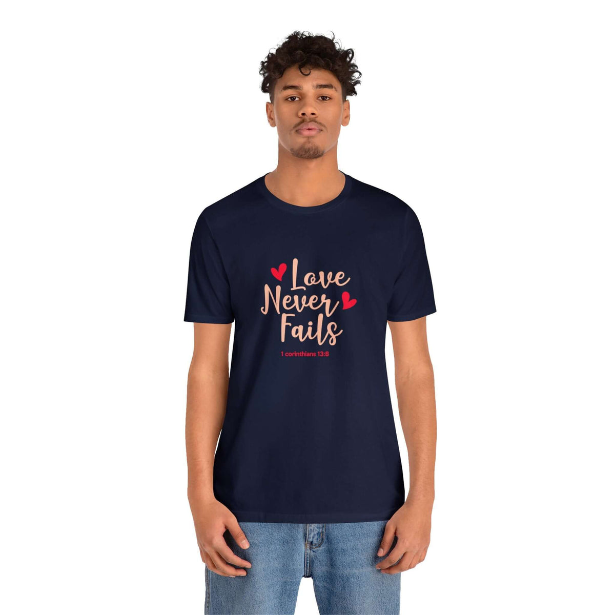 Love Never Fails Unisex Tee - RC’nSONS
