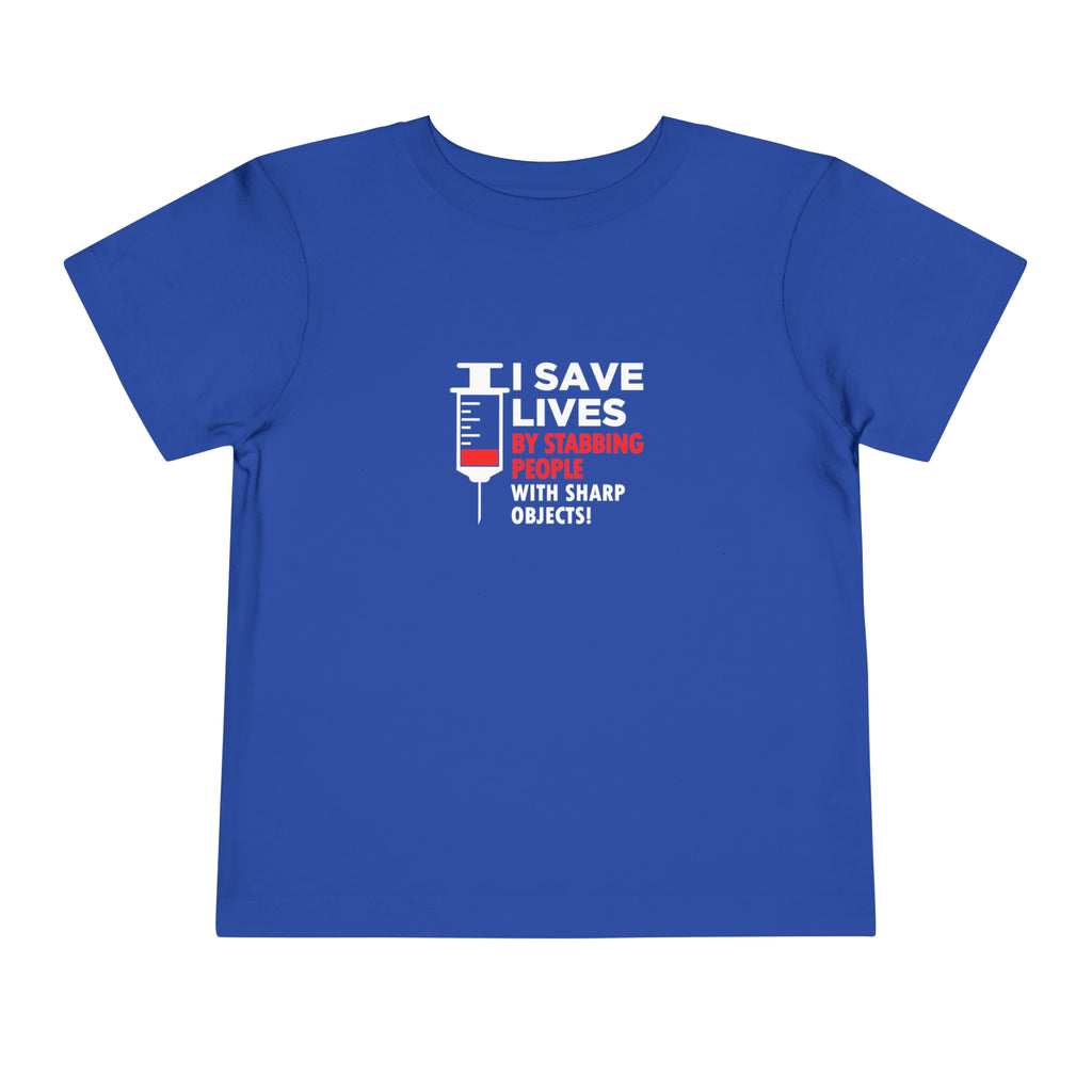 I Save Lives Toddler Tee