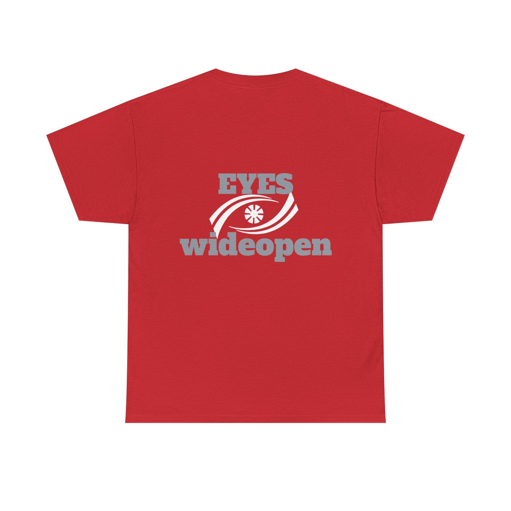 Eyes Wide Open Unisex Heavy Cotton Tee | Everyday Wear, Gift for Dreamers, Casual Shirt, Inspirational Apparel, Unisex T-Shirt Printify