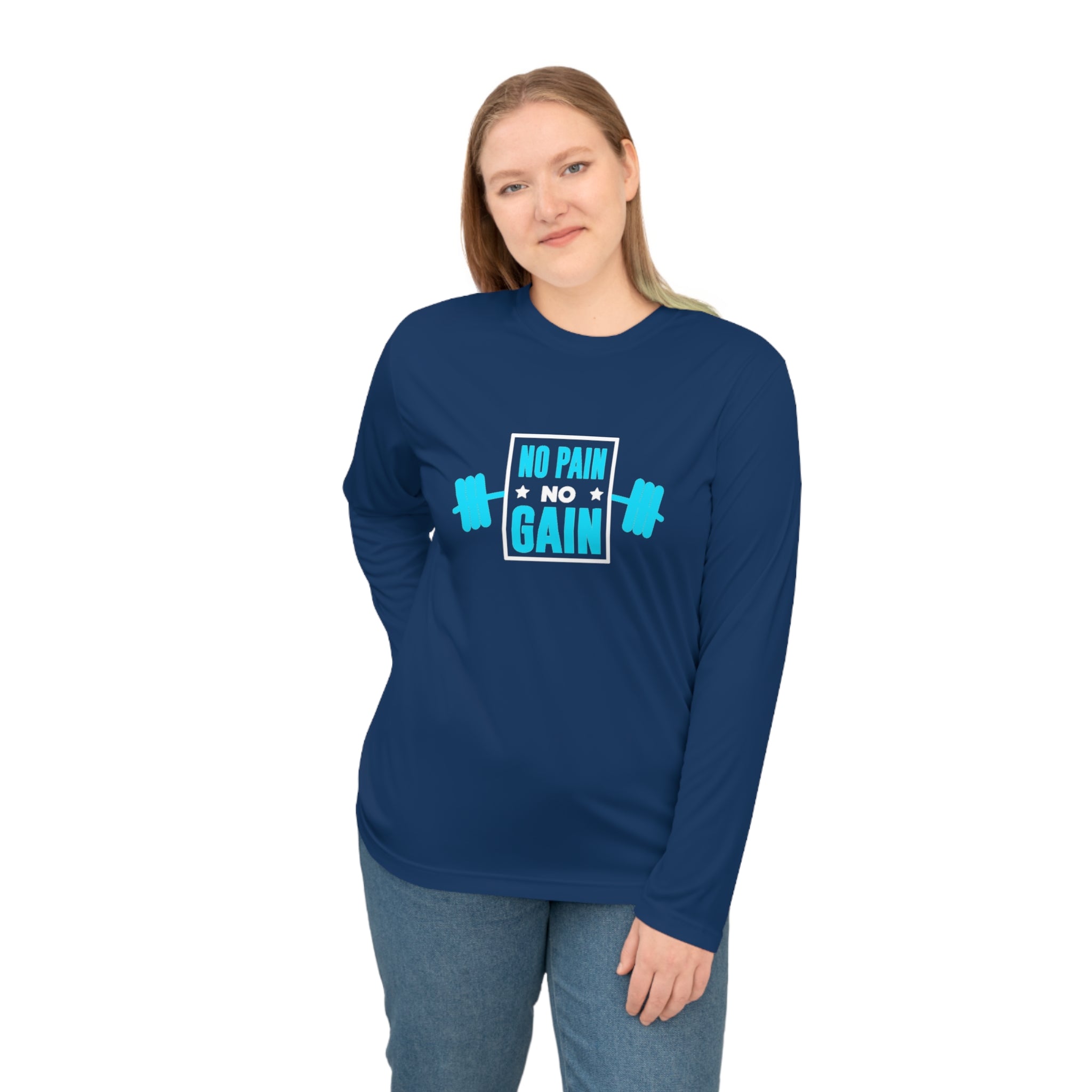 No Pain No Gain Long Sleeve