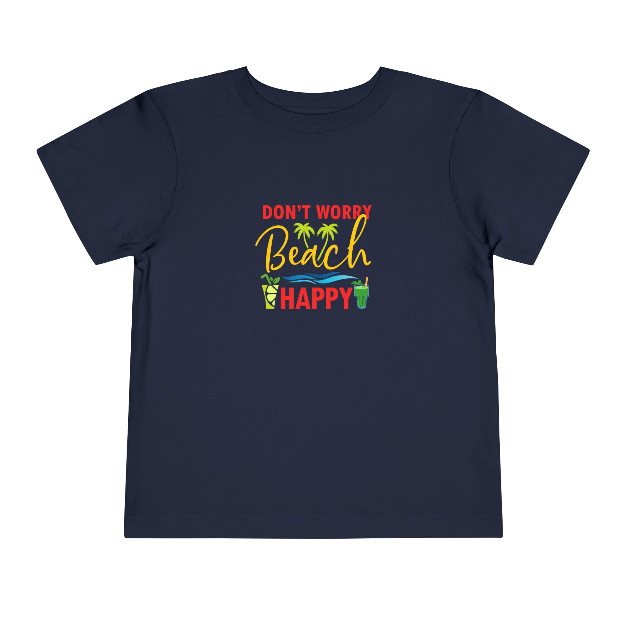 Don't Worry Beach Happy Toddler Tee