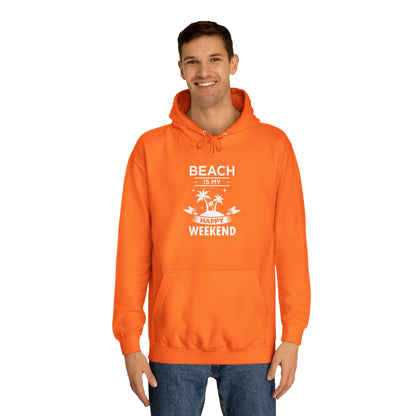 Beach Is My Happy Weekend Unisex Hoodie